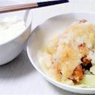 めがねレシピ：鶏から揚げのおろしポン酢